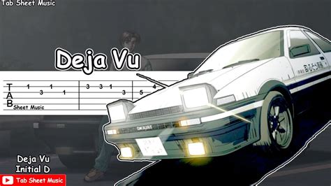 Deja vu is a song by dave rogers from the anime series initial d. Initial D - Deja Vu Guitar Tutorial | BlogTubeZ