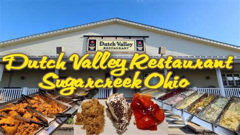 Dutch Valley Restaurant And Bakery At The Carlisle Inn Sugarcreek Ohio
