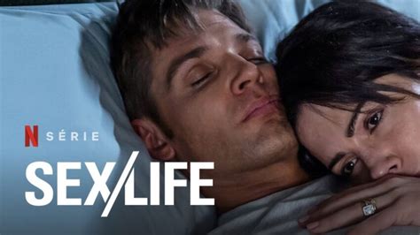 Sex Life Sinopsis De La Serie De Netflix Personajes Actores ¡y Más Infocielo