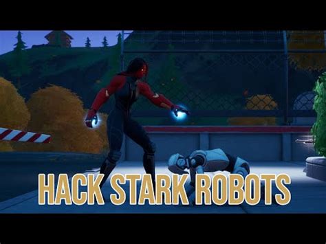 Cheers to all of europe's. How to hack Stark Robots at Stark Industries in Fortnite ...