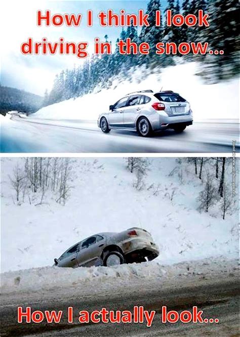 Driving In The Snow Funny Pictures Funny Memes Driving Memes