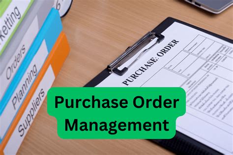 A Complete Guide To Purchase Order Management