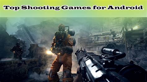 Top Shooting Games For Android