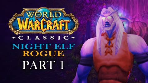 World Of Warcraft Classic Night Elf Rogue Series Gameoliodan