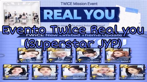 Evento Twice Real You Superstar Jyp Youtube
