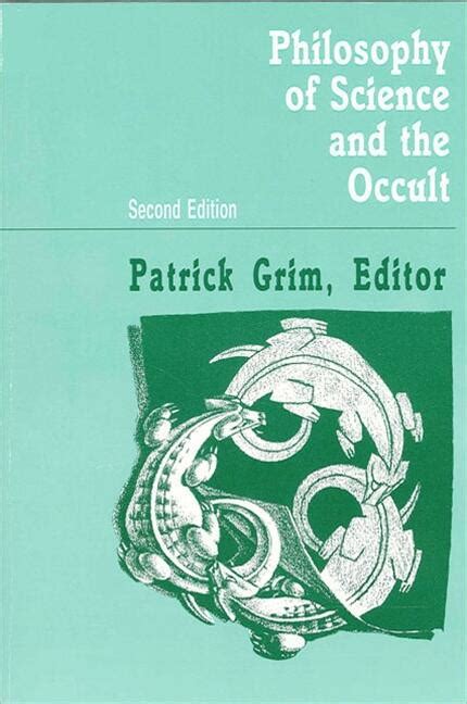 Philosophy Of Science And The Occult State University Of New York Press