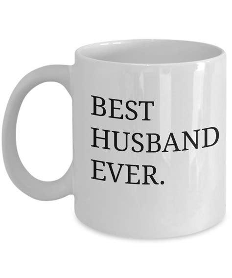 62 items in this article 23 items on sale! Best Husband Ever Mug - Anniversary Gifts For Husband