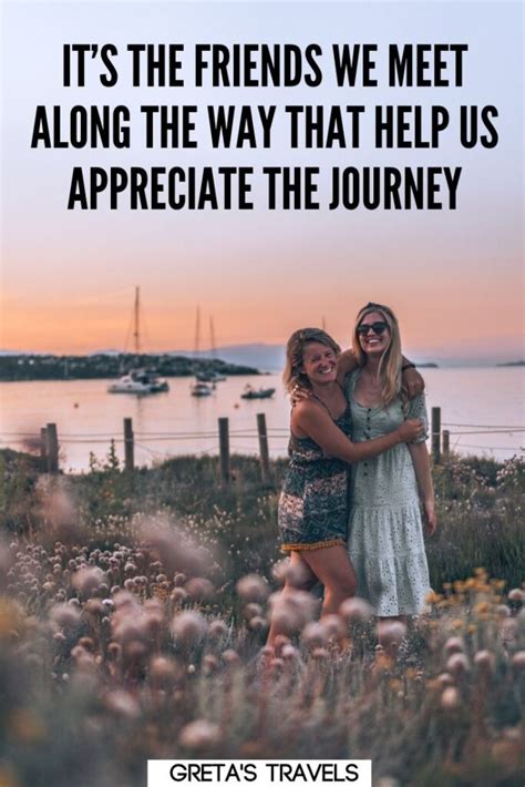 33 Epic Quotes About Travelling With Friends