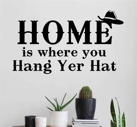 western-wall-decal-home-where-hang-yer-hat-rustic-decor-hanging-hats,-vinyl-wall-lettering