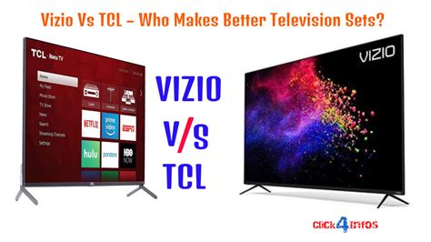 Vizio Vs Tcl Who Makes Better Television Sets