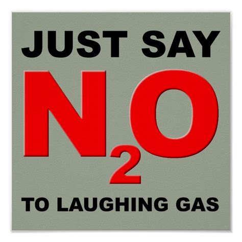 Laughing Gas Nitrous Oxide N2o Funny Poster Sign Zazzle Laughing