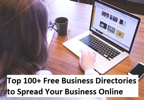 Top 100 Free Business Directories To Spread Your Business Online