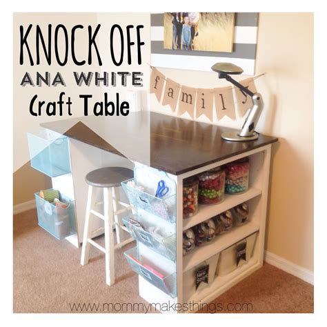 The final product is bulky and construction assures it is even resistant to vibrations. DIY Ana White Craft Table knock off for under $75!! By ...