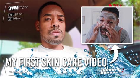 Reacting To My First Skin Care Video Black Mens Skin Care Routine