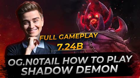 Shadow Demon By Ogn0tail Dota 2 Replay Full Gameplay Youtube