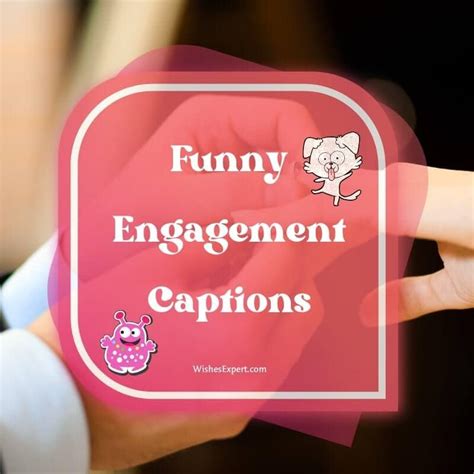 65 Funny Engagement Captions For Instagram And Facebook