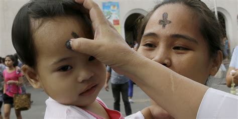 Ash Wednesday Explained The Meaning Behind The Dust Huffpost