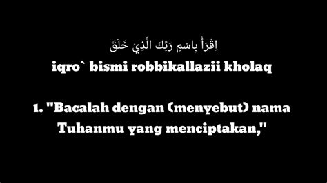 The first part consists of vv. Tuliskan Arti Surat Al Alaq Ayat 1 5 - Contoh Seputar Surat