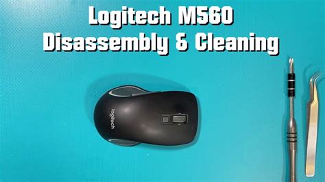 Logitech M560 Disassembly And Cleaning Youtube