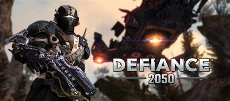 Defiance 2050 Dowload Sign Up Download Play Now