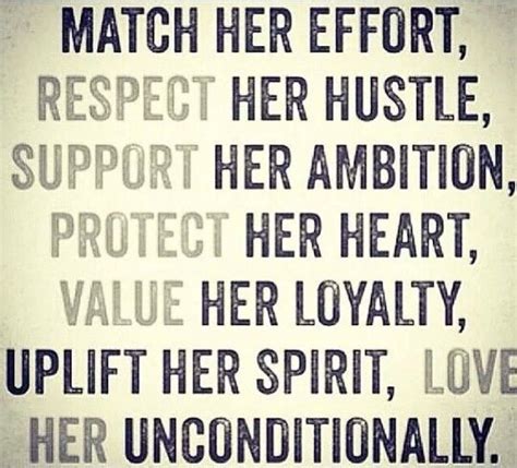 Match Her Effort Respect Her Hustle Support Her Ambition Protect Her