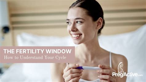 Your Fertility Window Knowing Your Fertile Days