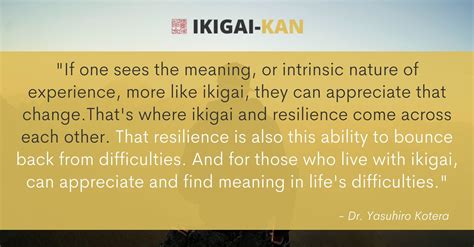 Ikigai Quotes From The Book Ikigai Kan Feel A Life Worth Living