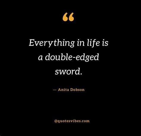 80 Double Edged Sword Quotes And Sayings Quotes Vibes
