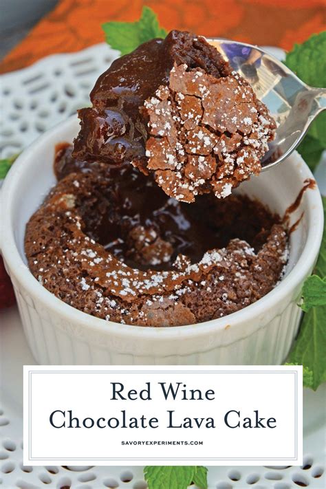 Lava cake is the best. Red Wine Chocolate Lava Cake is so easy to make at home ...
