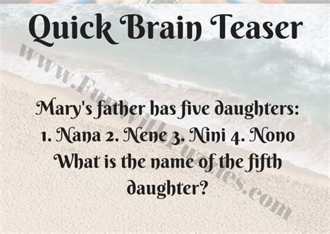 Quick Tricky Fun Brain Teaser Questions And Riddles