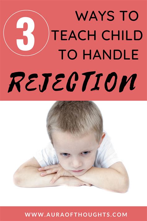 Aura Of Thoughts How Children Can Handle Rejection Parentingmantra