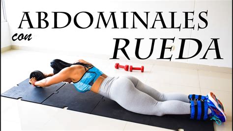 Rutina Con Rueda Abdominal Rutina 663 Abdominales Con Rueda Dey