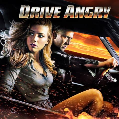 Drive Angry 2011 Patrick Lussier Synopsis Characteristics Moods