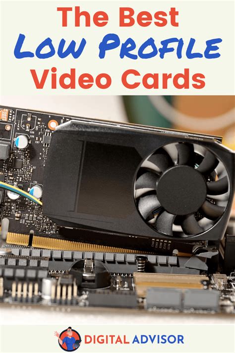 The best part of this graphics card is the size. Best Low-Profile Video Cards on a Budget (2020 Guide) - Digital Advisor
