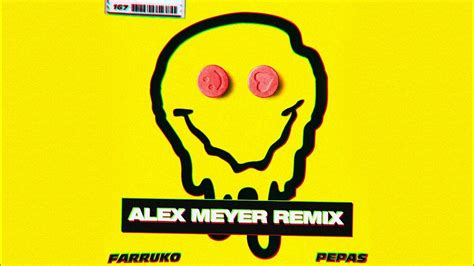 Farruko Pepas Alex Meyer Remix Youtube