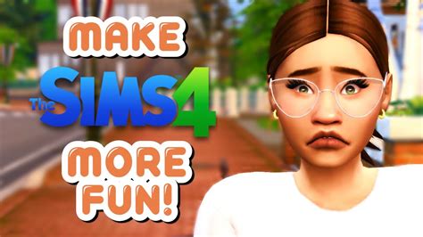 How To Make The Sims 4 More Fun Without Mods How To Not Get Bored