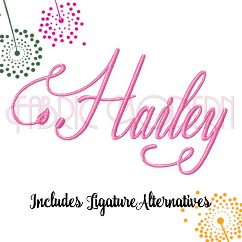 Hailey Script Font With Ligatures Embroidery Design 2 Inch