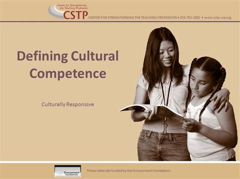 Defining Cultural Competence Culturally Responsive These Materials