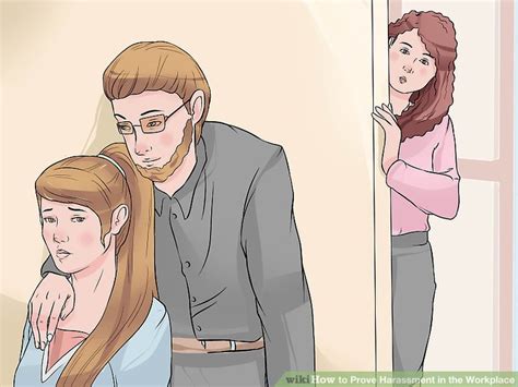 How To Prove Harassment In The Workplace 13 Steps With Pictures