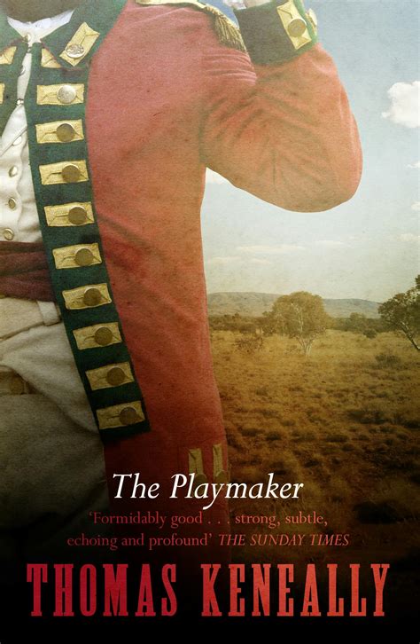 The Playmaker By Thomas Keneally Books Hachette Australia