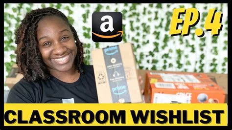 Amazon Wishlist Unboxing Teacher Summer Series Ep 4 Classroom