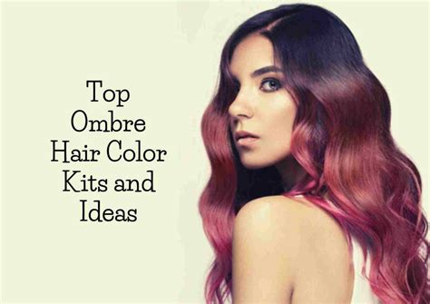 Best Ombre Hair Dye In Hairstylist Approved At Home Kits And Ombre Color Ideas Hair