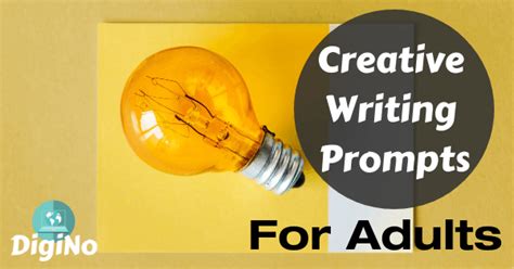 17 Creative Writing Prompts For Adults Digino