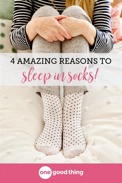 4 Surprising Benefits Of Sleeping In Socks Fun To Be One Benefits Of Sleep Socks