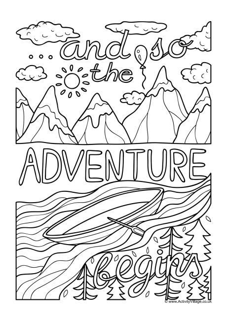 Discover all our printable coloring pages for adults, to print or download for free ! And So The Adventure Begins Colouring Page | Mindfulness ...