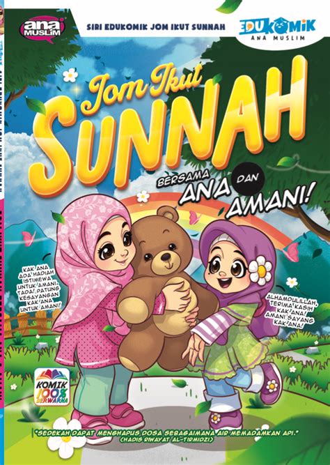 Jom Ikut Sunnah Bersama Ana Dan Amani Ana Muslim Edukomik Kanak