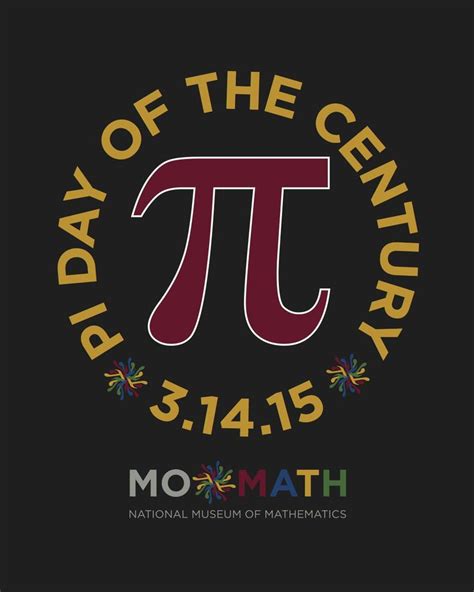 Mathhappening Pi Day Of The Century Museum Of Mathematics
