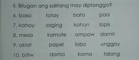 Ii Bilugan Ang Salitang May Diptonggo 6 Baso Tatay Bata раа 7 Kahoy