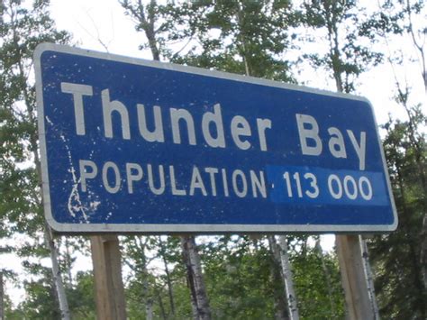 Thunder bay accumulated a large collection of shipwrecks because of its strategic location along shipping lanes, and because the bay and nearby islands the shipwrecks of thunder bay constitute a microcosm of great lakes commercial shipping industry spanning the last two hundred years. Thunder Bay - welcome sign | funkylindsay | Flickr