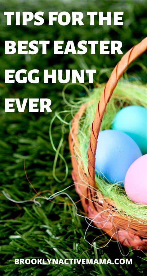 Tips For The Best Easter Egg Hunt Ever Brooklyn Active Mama